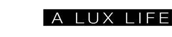 A Lux Life
